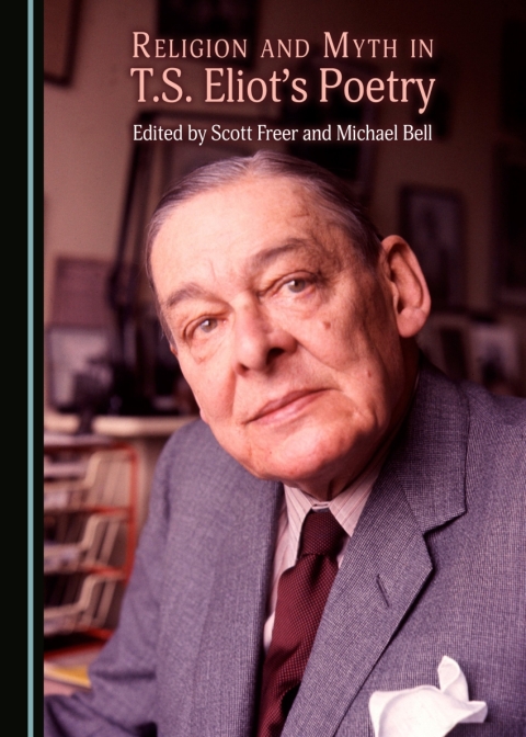 Cover image for book Religion and Myth in T.S. Eliot's Poetry