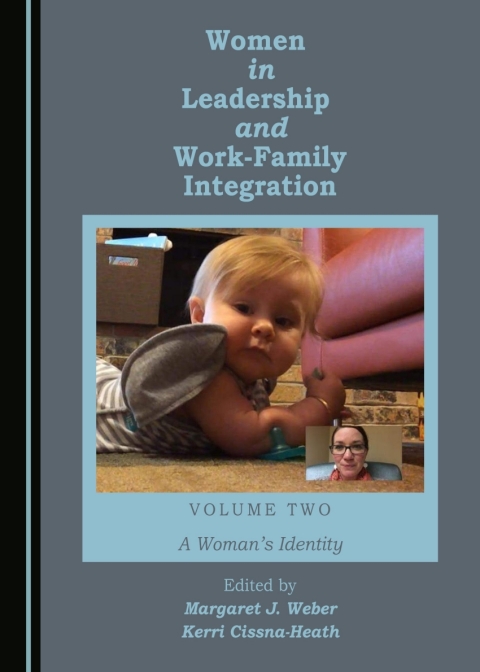 Cover image for book Women in Leadership and Work-Family Integration Volume Two