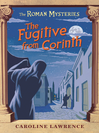 صورة الغلاف: The Fugitive from Corinth 9781842555156