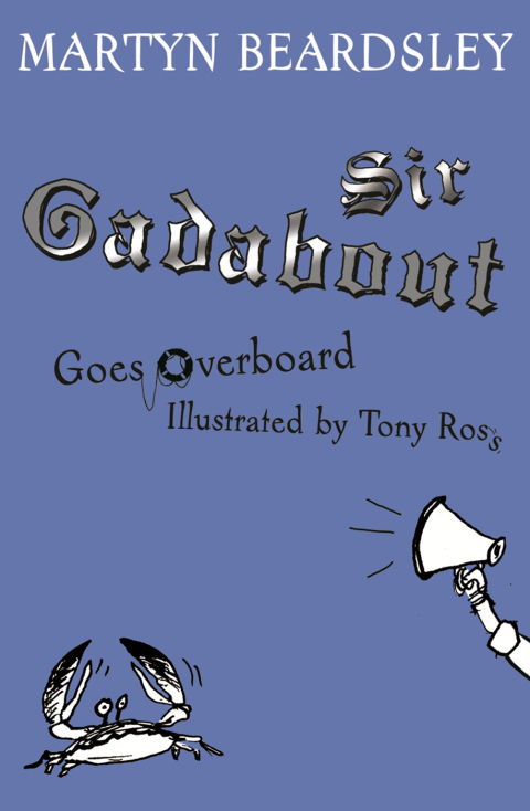 Cover image for book Sir Gadabout Goes Overboard