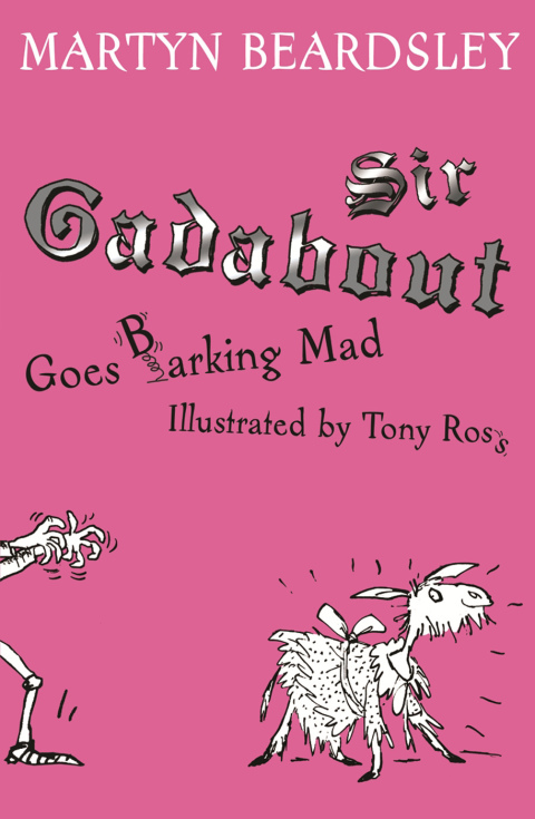 Cover image for book Sir Gadabout goes Barking Mad
