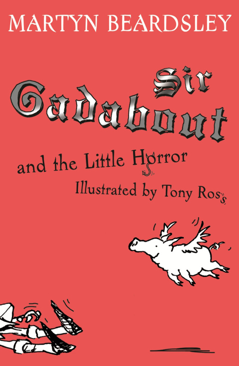Cover image for book Sir Gadabout and the Little Horror