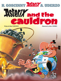 Cover image: Asterix and The Cauldron 9780752866291