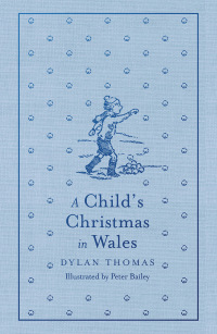 Cover image: A Child's Christmas in Wales 9781444015430
