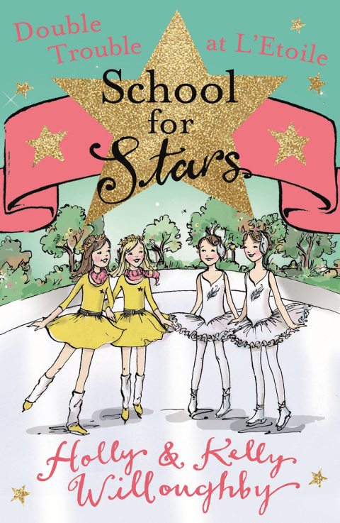 Cover image for book School for Stars: Double Trouble at L'Etoile