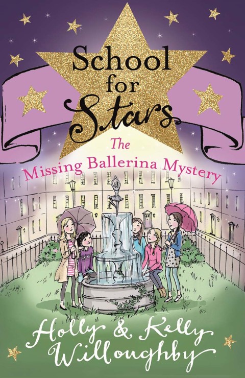 Cover image for book School for Stars: The Missing Ballerina Mystery