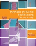Psychiatric and Mental Health Nursing: The craft of caring - Barker, Phil
