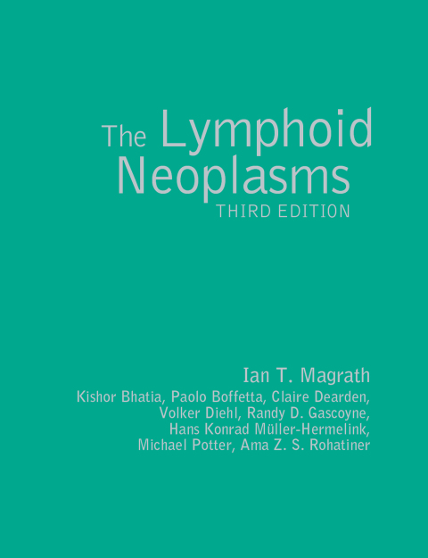 Cover image for book The Lymphoid Neoplasms 3ed