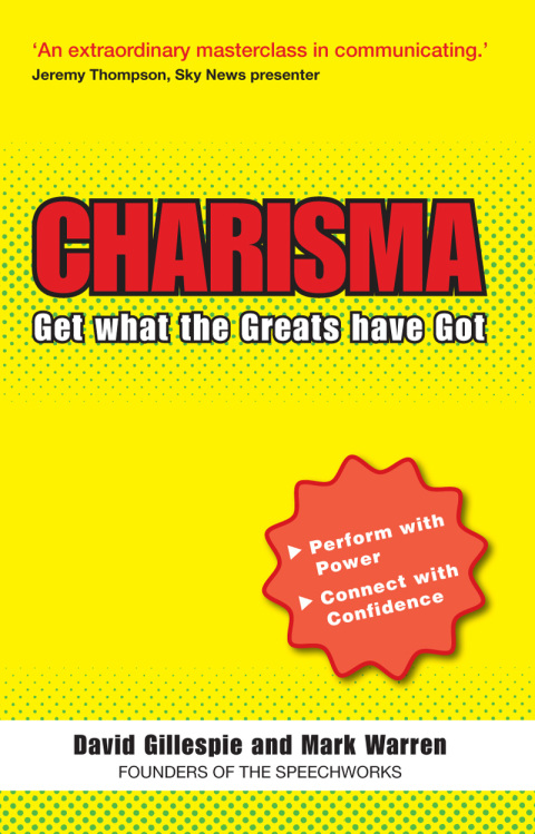 Cover image for book The C Word: Charisma - Get What the Greats Have Got Ebook