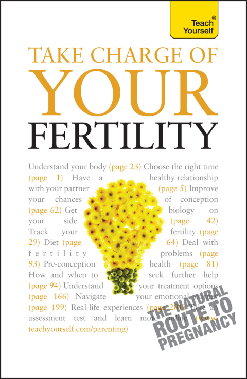 Cover image for book Take Charge Of Your Fertility: Teach Yourself