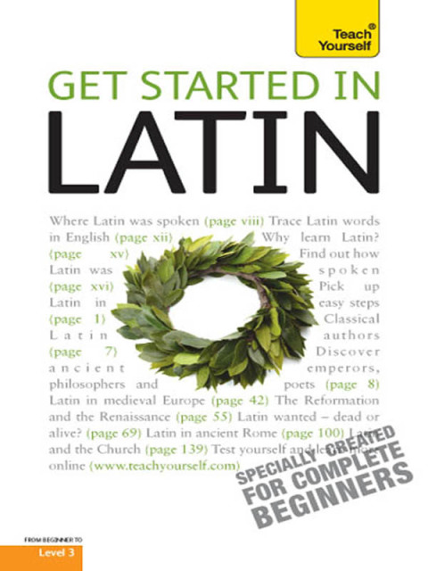 Cover image for book Get Started in Latin Absolute Beginner Course
