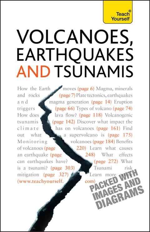 Cover image for book Volcanoes, Earthquakes And Tsunamis: Teach Yourself