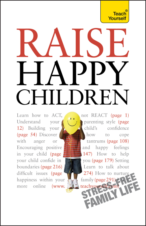 Cover image for book Raise Happy Children: Teach Yourself