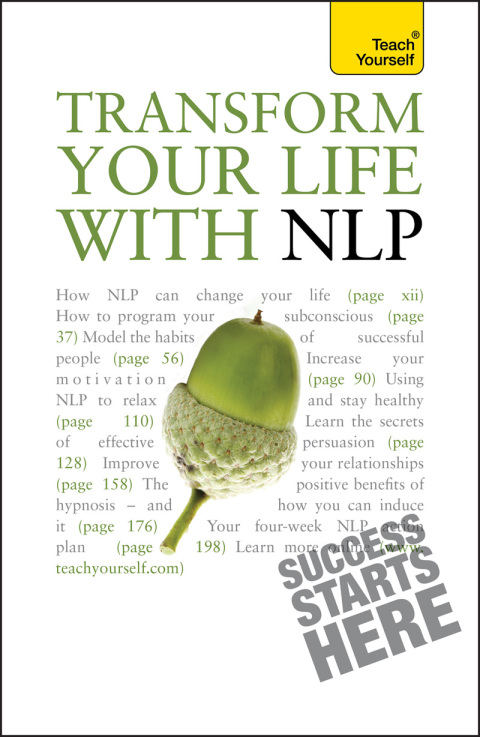 Cover image for book Transform Your Life with NLP: Teach Yourself