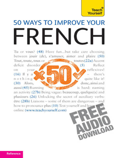 Cover image for book 50 Ways to Improve your French: Teach Yourself