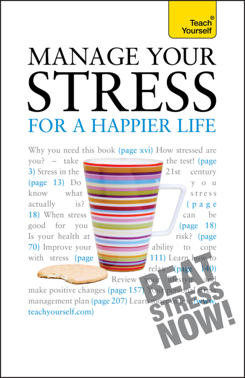 Cover image for book Manage Your Stress for a Happier Life: Teach Yourself