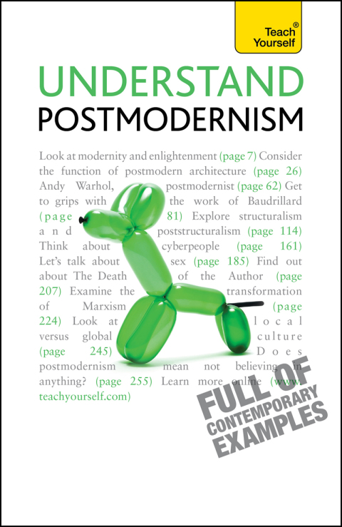 Cover image for book Understand Postmodernism: Teach Yourself