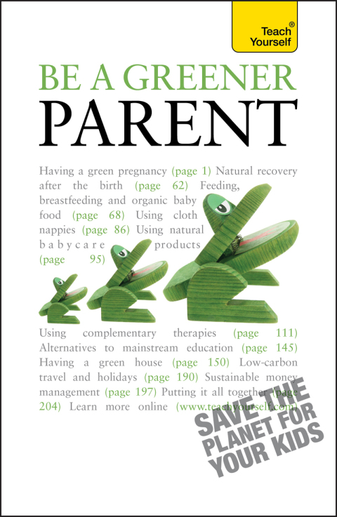 Cover image for book Be a Greener Parent