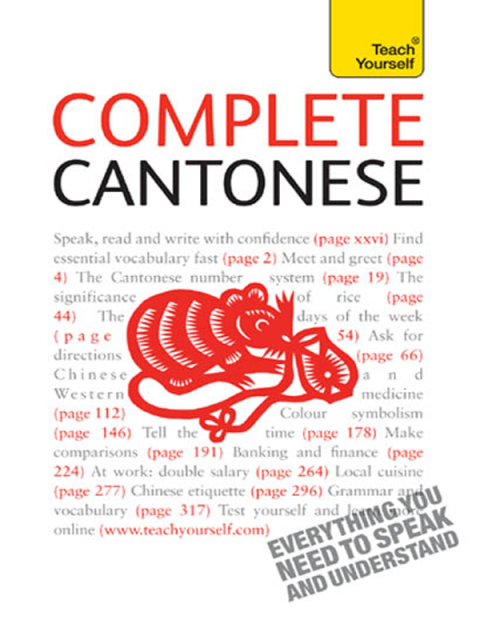 Cover image for book Complete Cantonese (Learn Cantonese with Teach Yourself)