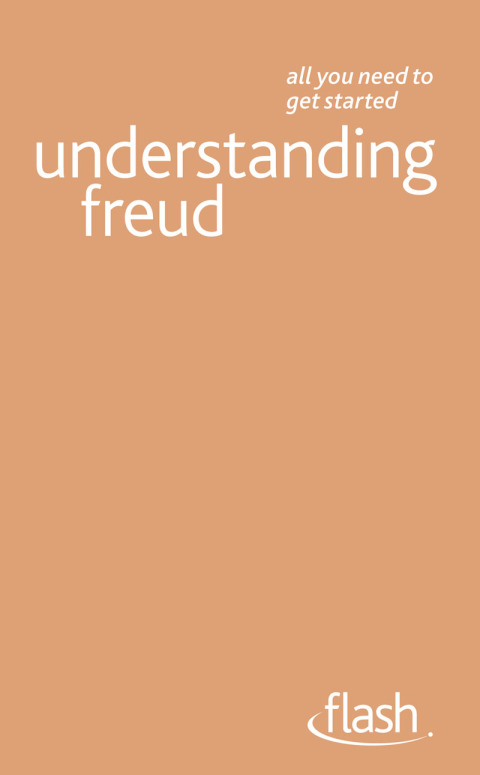 Cover image for book Understanding Freud: Flash