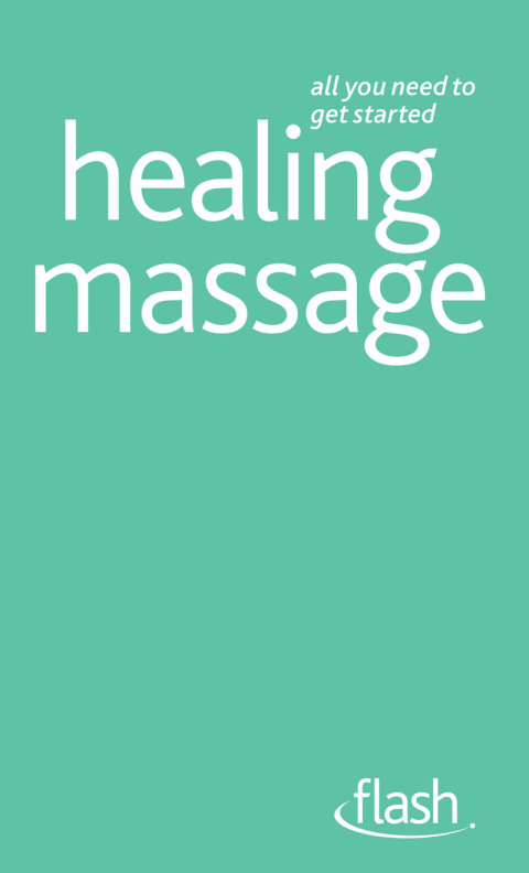 Cover image for book Healing Massage: Flash