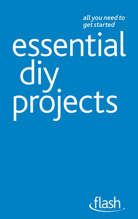 Cover image for book Essential DIY Projects: Flash
