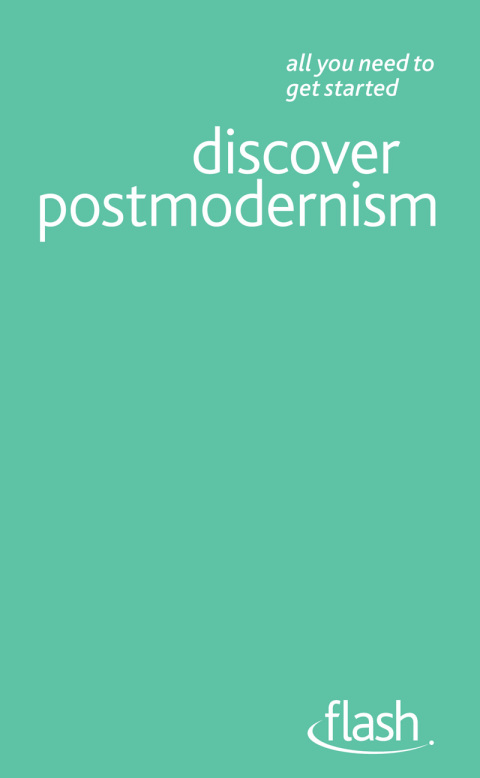Cover image for book Discover Postmodernism: Flash