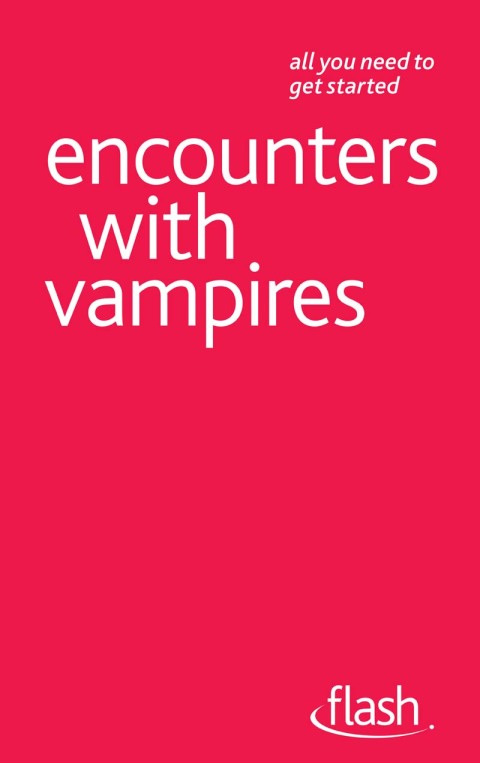 Cover image for book Encounters with Vampires: Flash