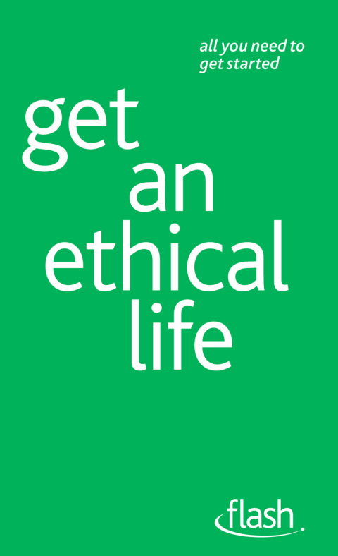 Cover image for book Get an Ethical Life: Flash