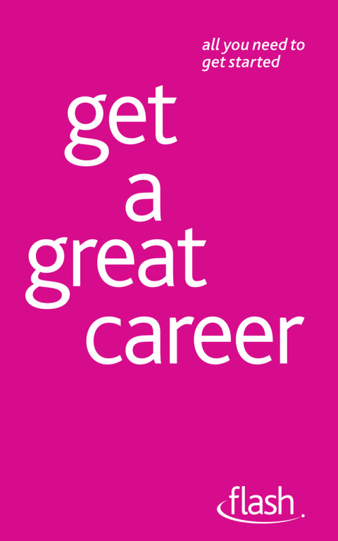 Cover image for book Get a Great Career: Flash