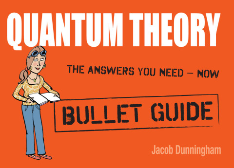 Cover image for book Quantum Theory: Bullet Guides