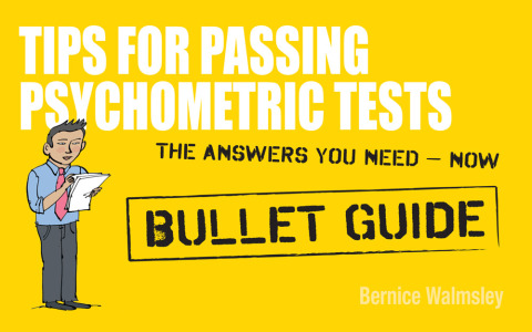 Cover image for book Tips For Passing Psychometric Tests: Bullet Guides