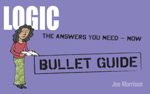 Cover image for book Logic: Bullet Guides