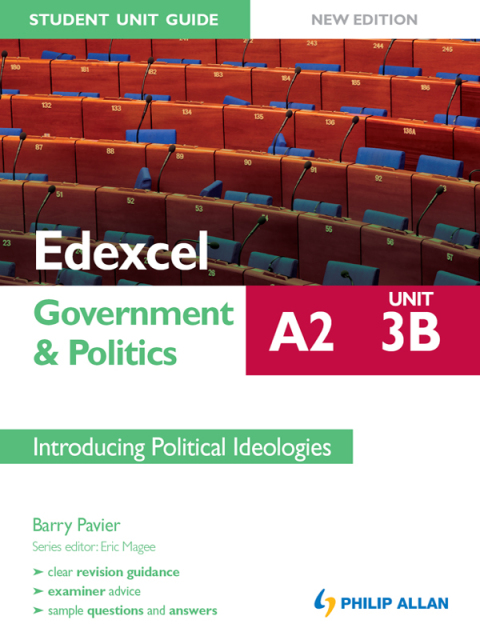 Cover image for book Edexcel A2 Government & Politics Student Unit Guide New Edition: Unit 3B Introducing Political Ideologies
