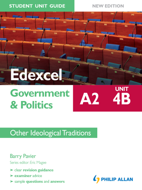 Cover image for book Edexcel A2 Government & Politics Student Unit Guide New Edition: Unit 4B Other Ideological Traditions