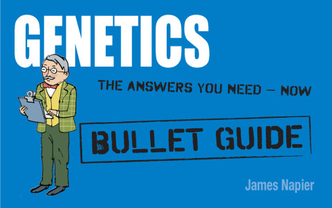 Cover image for book Genetics: Bullet Guides                                               Everything You Need to Get Started
