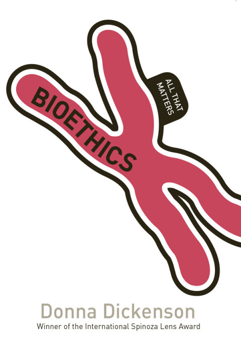 Cover image for book Bioethics: All That Matters