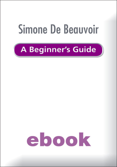 Cover image for book Simone de Beauvoir - A Beginner's Guide