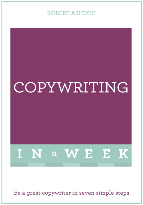 Cover image for book Copywriting In A Week