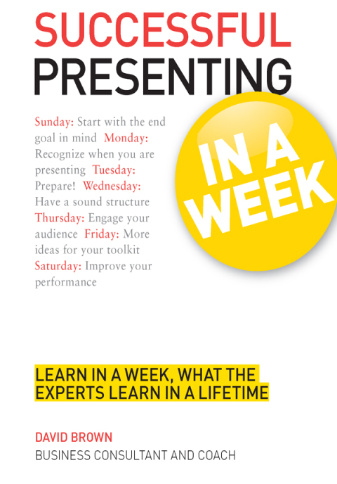 Cover image for book Successful Presenting in a Week: Teach Yourself