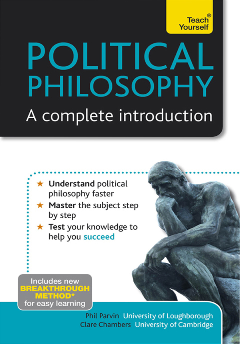 Cover image for book Political Philosophy: A Complete Introduction: Teach Yourself