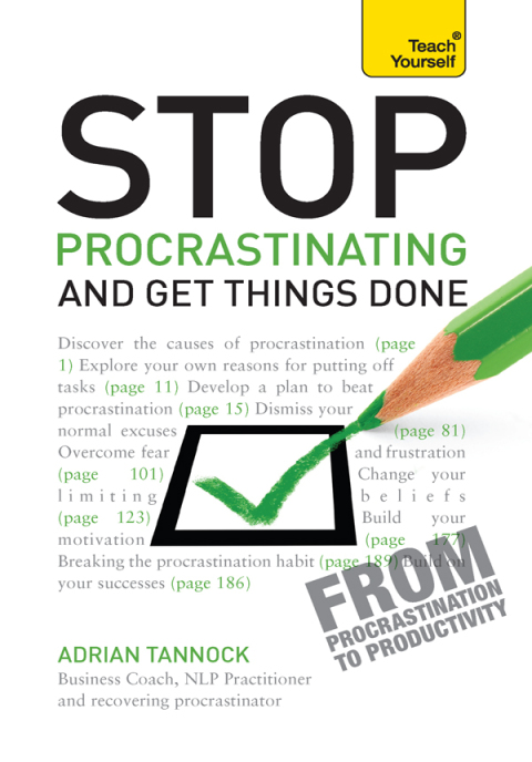 Cover image for book Stop Procrastinating and Get Things Done: Teach Yourself Ebook Epub