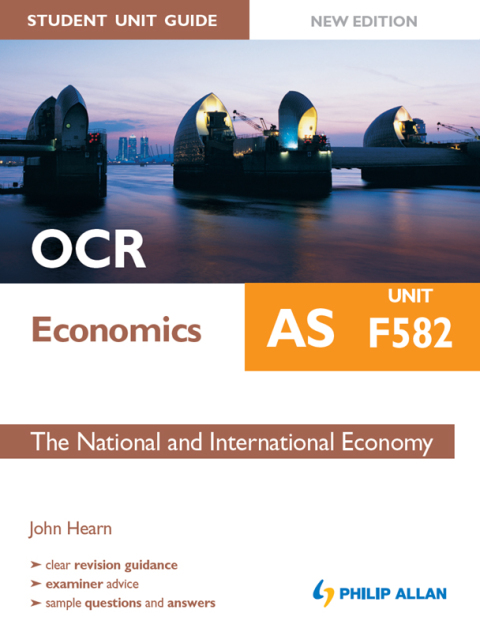 Cover image for book OCR AS Economics Student Unit Guide New Edition: Unit F582 The National and International Economy