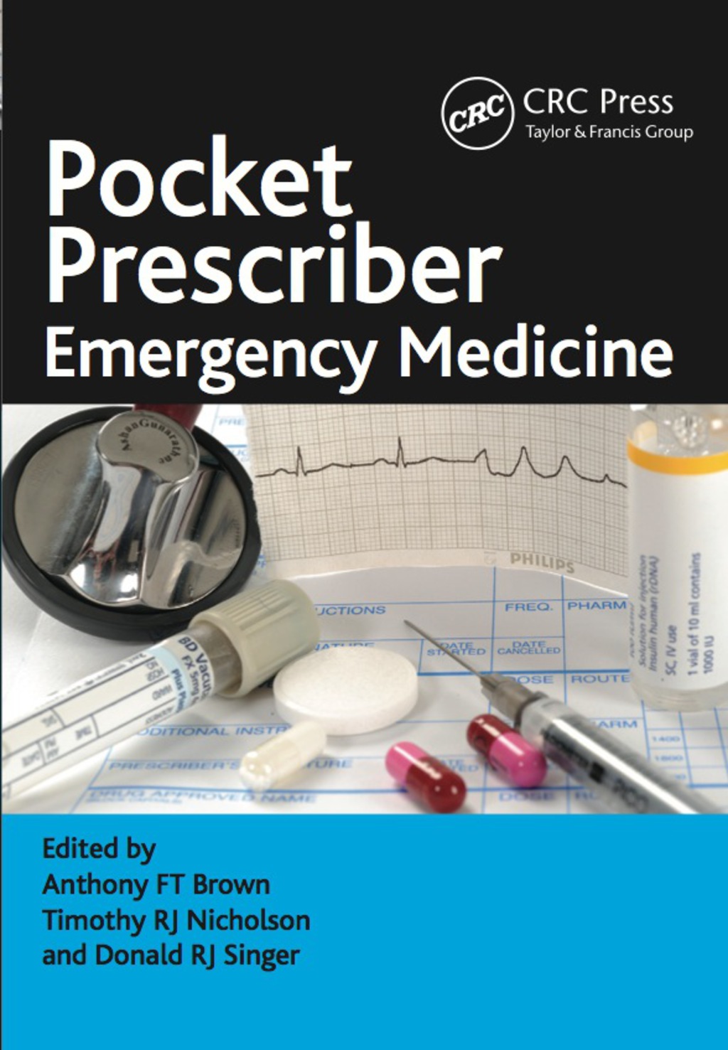 Pocket Prescriber Emergency Medicine (eBook Rental) Pocket Prescriber Emergency Medicine (eBook Rental)