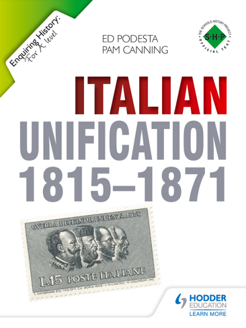 Cover image for book Enquiring History: Italian Unification 1815-1871
