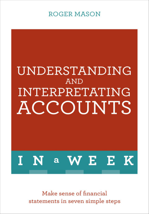 Cover image for book Understanding And Interpreting Accounts In A Week