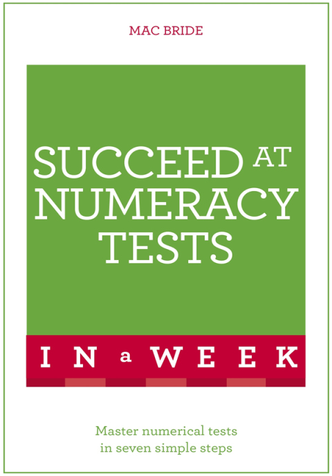 Cover image for book Succeed At Numeracy Tests In A Week