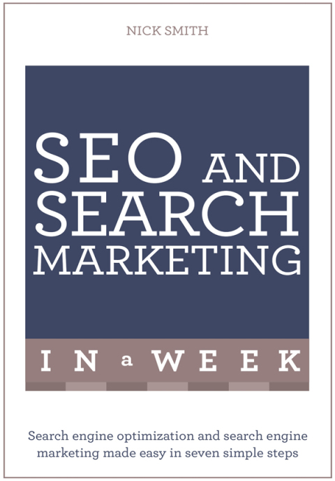 Cover image for book SEO And Search Marketing In A Week