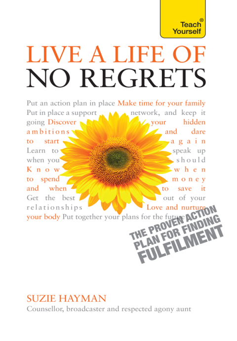 Cover image for book Live a Life of No Regrets: Teach Yourself eBook ePub - The proven action plan for finding fulfilment