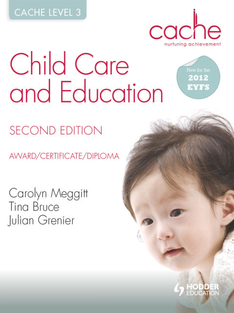 Cover image for book CACHE Level 3 Child Care and Education, 2nd Edition